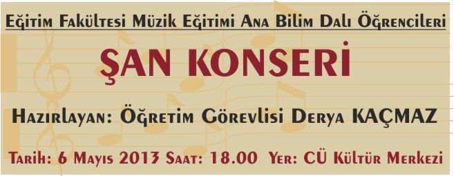 EĞİTİM FAKÜLTESİ MÜZİK EĞİTİM ANA BİLİM DALI ÖĞRENCİLERİ ŞAN KONSERİ