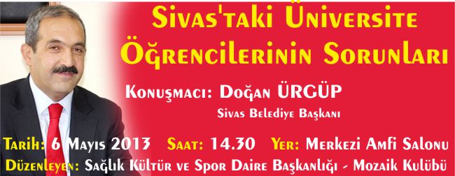 SÖYLEŞİ "SİVAS'TAKİ ÜNİVERSİTE ÖĞRENCİLERİNİN SORUNLARI"