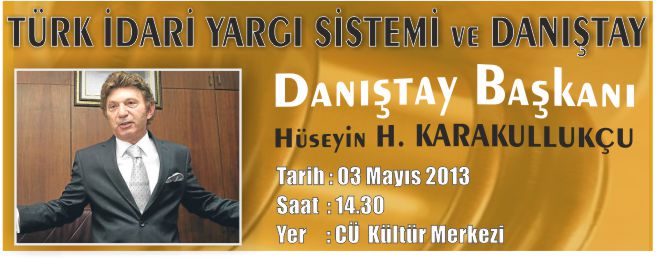 KONFERANS "TÜRK İDARİ YARGI SİSTEMİ ve DANIŞTAY"