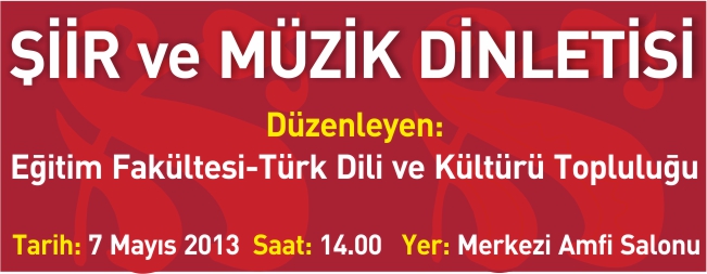 ŞİİR ve MÜZİK DİNLETİSİ