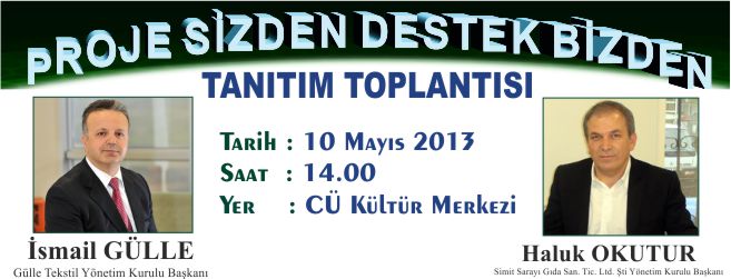 "PROJE SİZDEN DESTEK BİZDEN" TANITIM TOPLANTISI