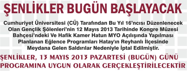 ŞENLİKLER BUGÜN BAŞLAYACAK