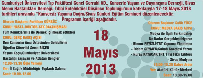 KANSERSİZ YAŞAMA DOĞRU\SİVAS GÜNLERİ EĞİTİM SEMİNERİ
