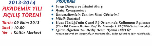 2013-2014 AKADEMİK YILI AÇILIŞ TÖRENİ