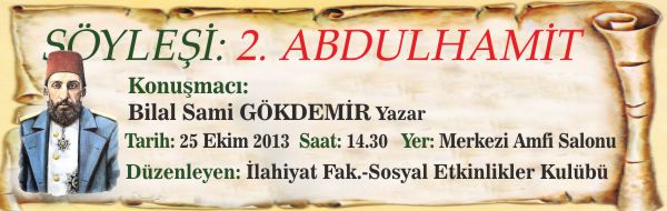 SÖYLEŞİ: 2. ABDÜLHAMİT
