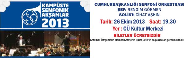 KAMPÜSTE SENFONİK AKŞAMLAR