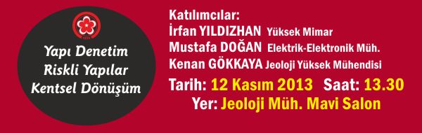 KONFERANS "YAPI DENETİM-RİSKLİ YAPILAR-KENTSEL DÖNÜŞÜM"