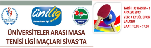 ÜNİVERSİTELER ARASI MASA TENİSİ MAÇI