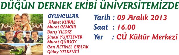 DÜĞÜN DERNEK EKİBİ ÜNİVERSİTEMİZDE