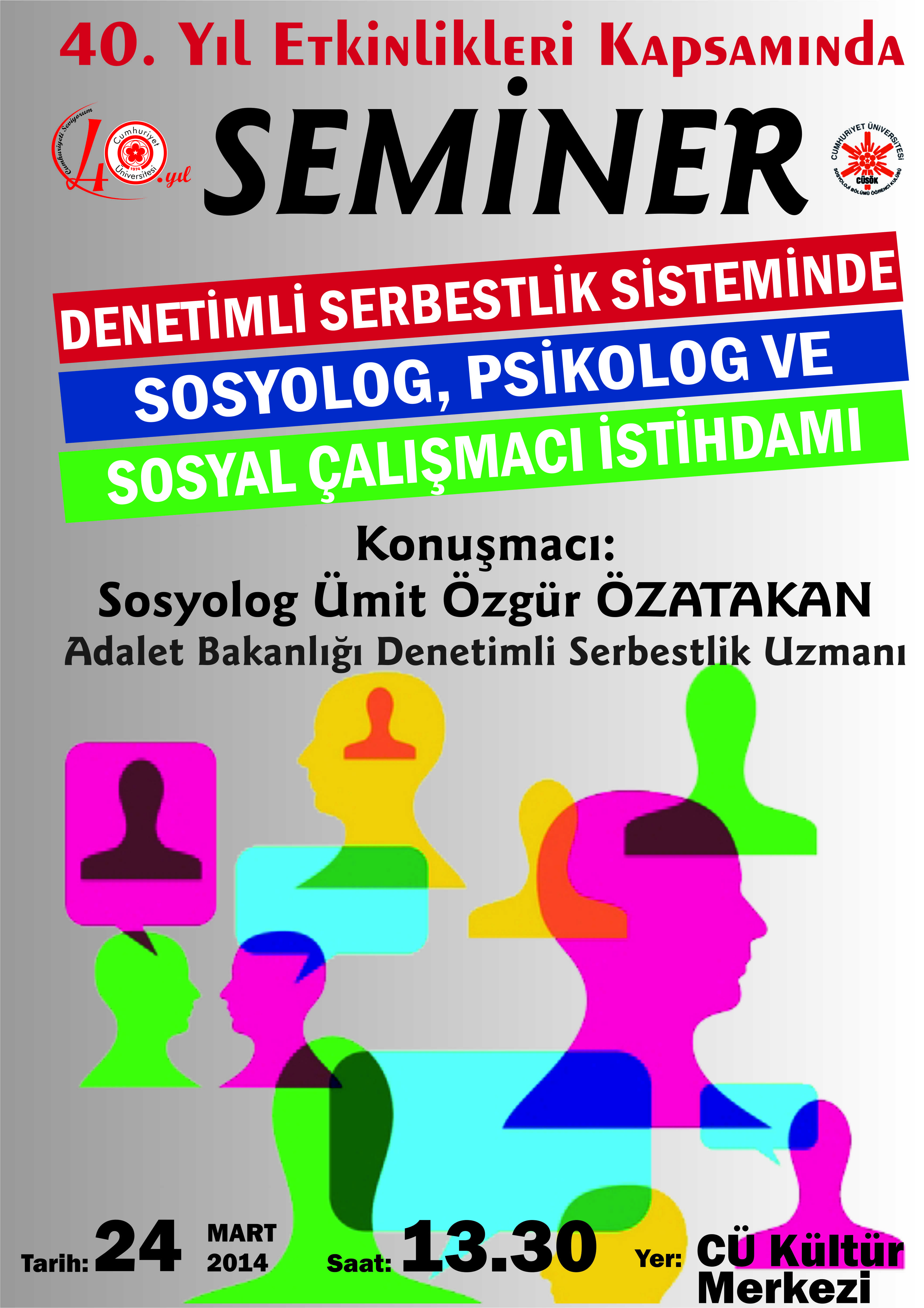 Seminer: Denetimli Serbestlik Sisteminde Sosyolog, Psikolog ve Sosyal Çalışmacı İstihdamı