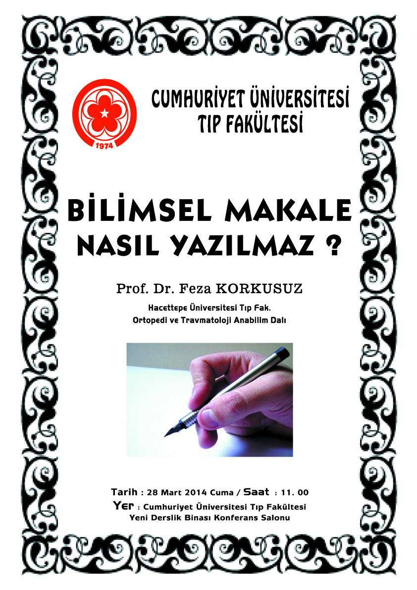 Konferans "Bilimsel Makale Nasıl Yazılmaz'"