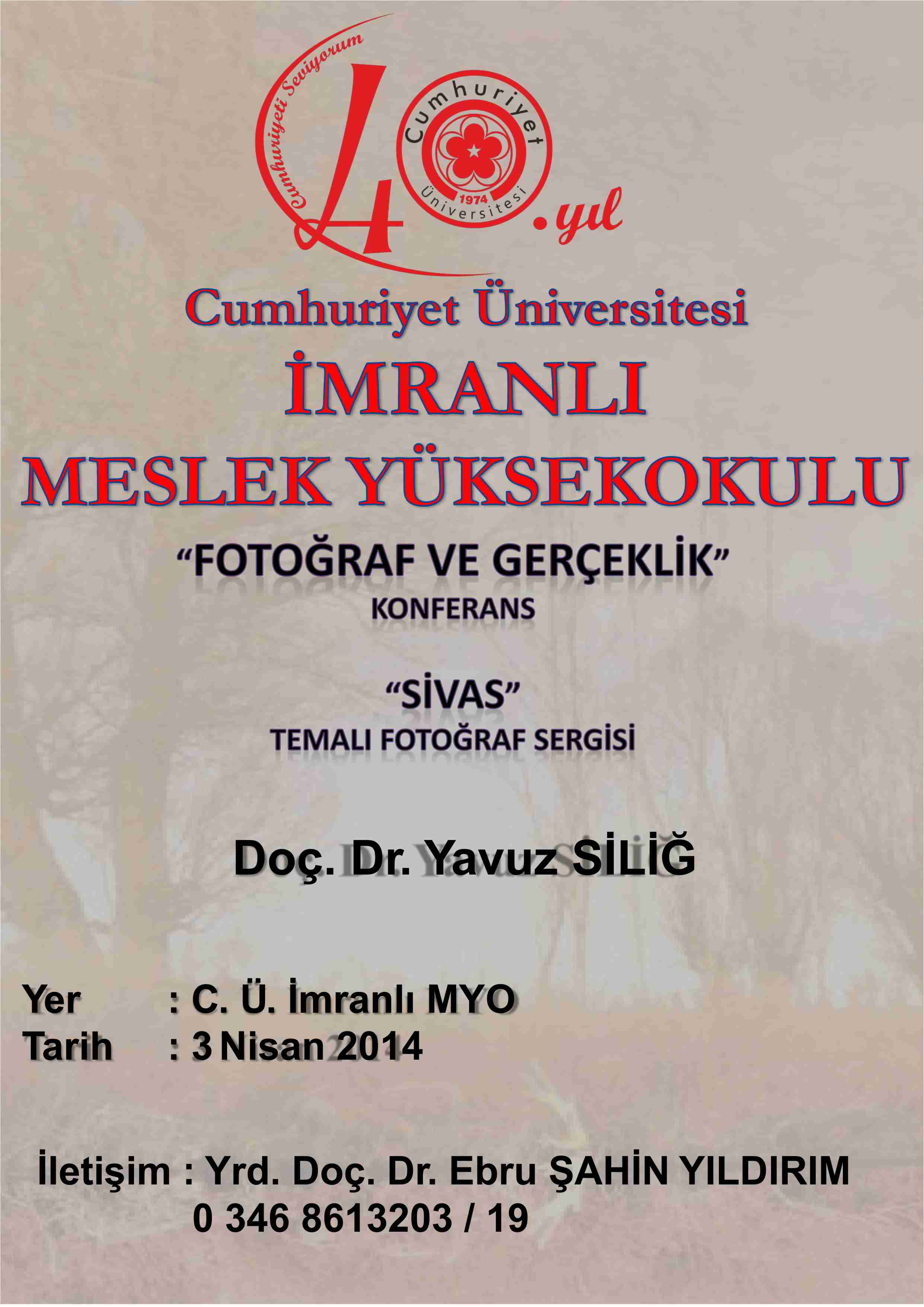 Konferans ve Fotoğraf Sergisi