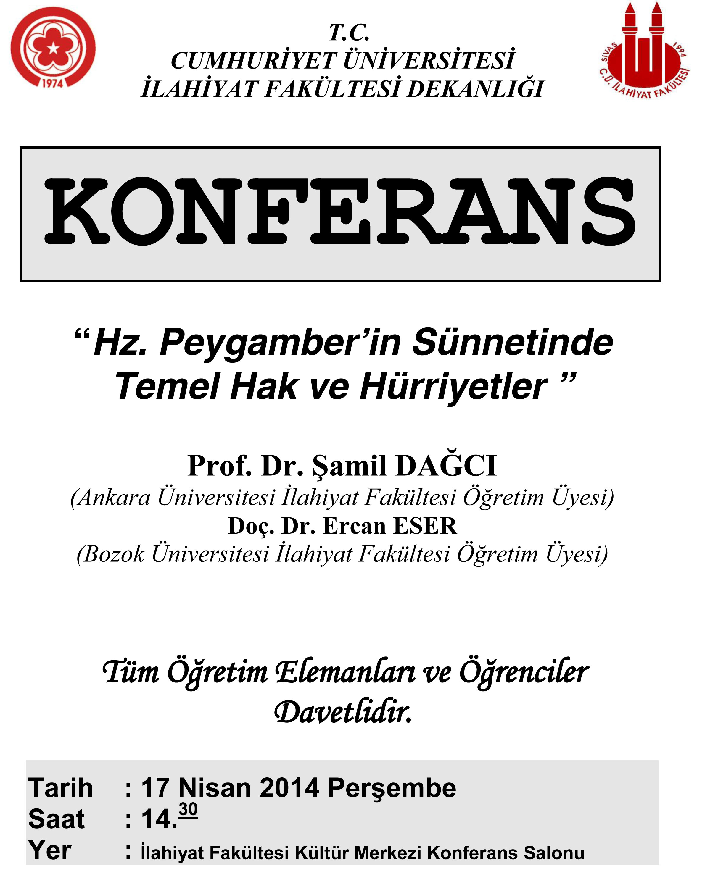 Konferans "Hz. Peygamberin Sünnetinde Yer Alan Temel Hak ve Özgürlükler"