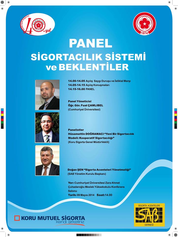 Panel: "Sigortacılık Sistemi ve Beklentiler