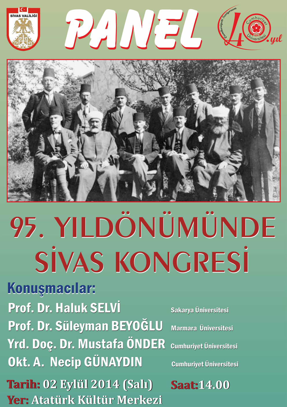Panel: "95. Yıldönümünde Sivas Kongresi"