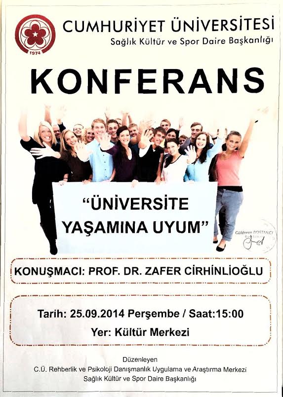 Konferans "Üniversite Yaşamına Uyum"
