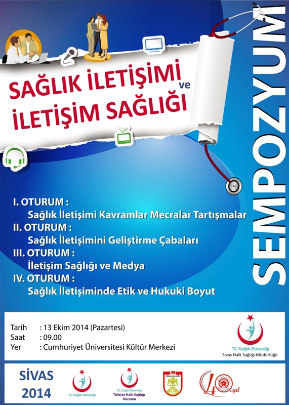 Sempozyum: 'Sağlıkta İletişim ve İletişimin Sağlığı'