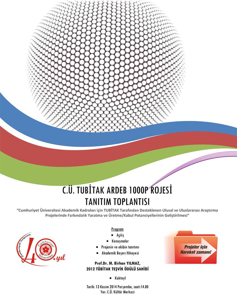 CÜ TÜBİTAK-ARDEB 1000 Projesi, Tanıtım Toplantısı