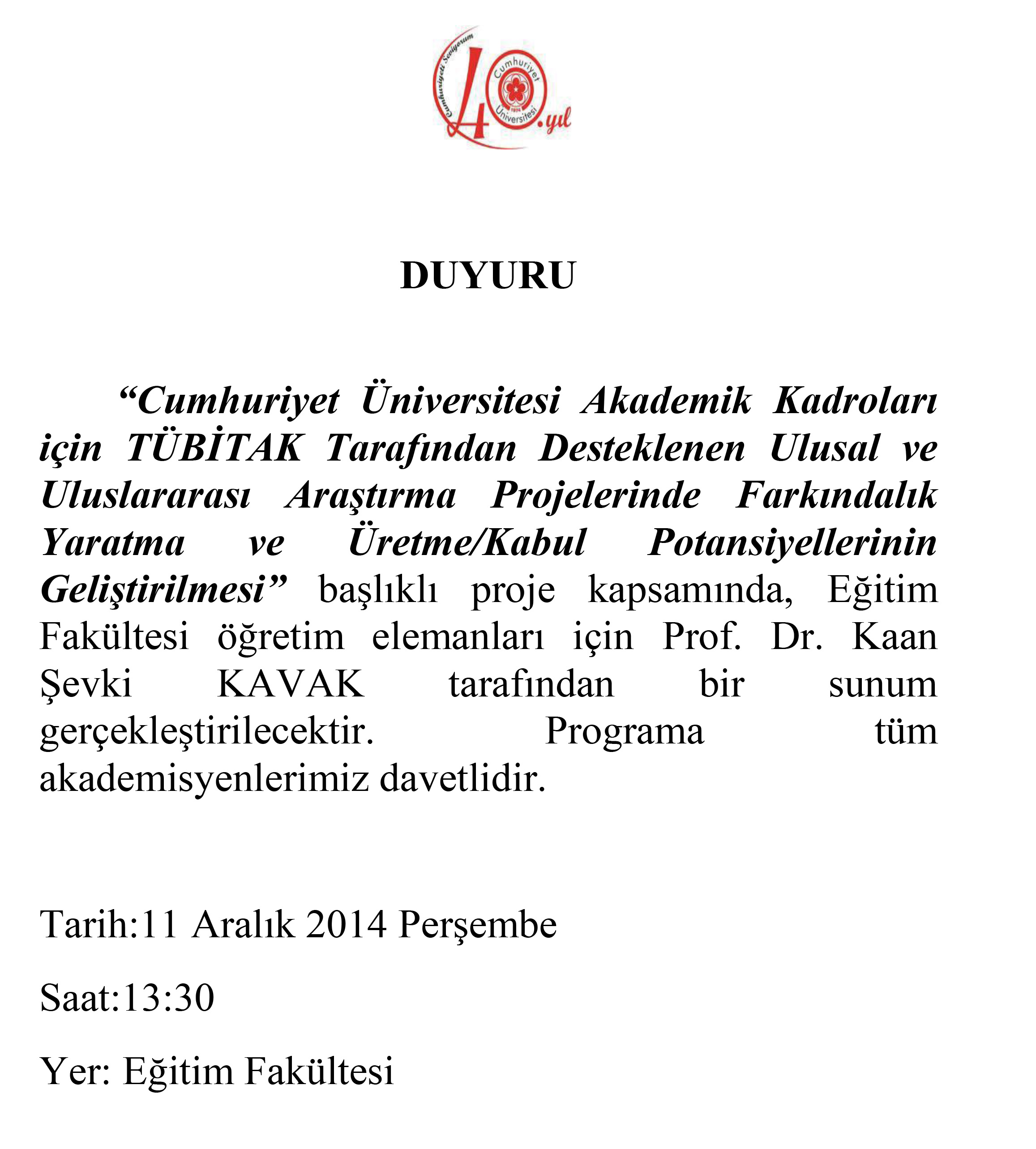 TÜBİTAK ARDEB Tanıtım Toplantısı (Eğitim Fakültesi Öğretim Elemanları İçin)