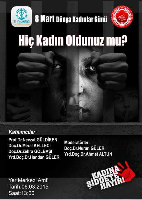 Panel 'Hiç Kadın Oldunuz Mu'