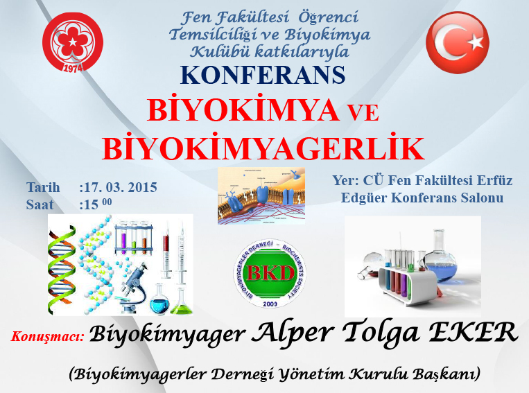 Konferans "Biyokimya ve Biyokimyagerlik"