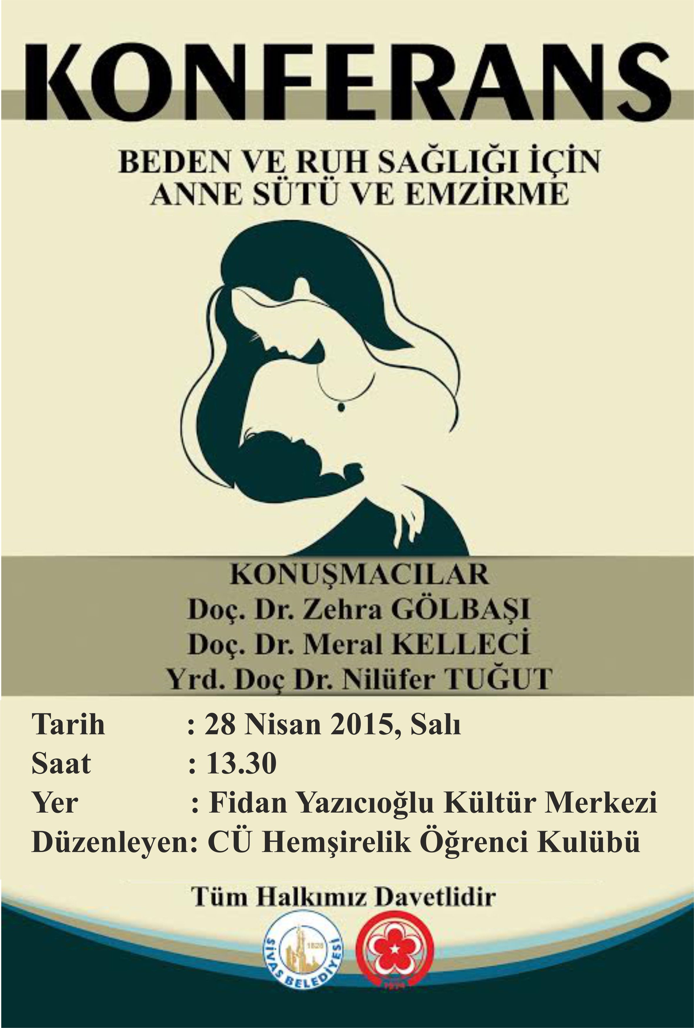 Konferans "Beden ve Ruh Sağlığı İçin Anne Sütü ve Emzirme"