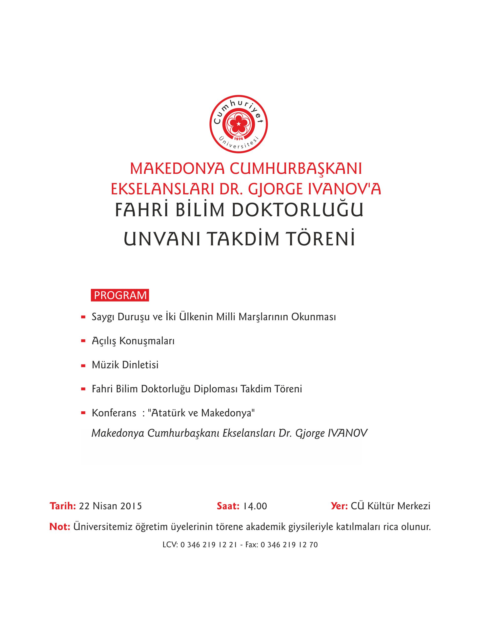 Fahri Bilim Doktorluğu Takdim Töreni