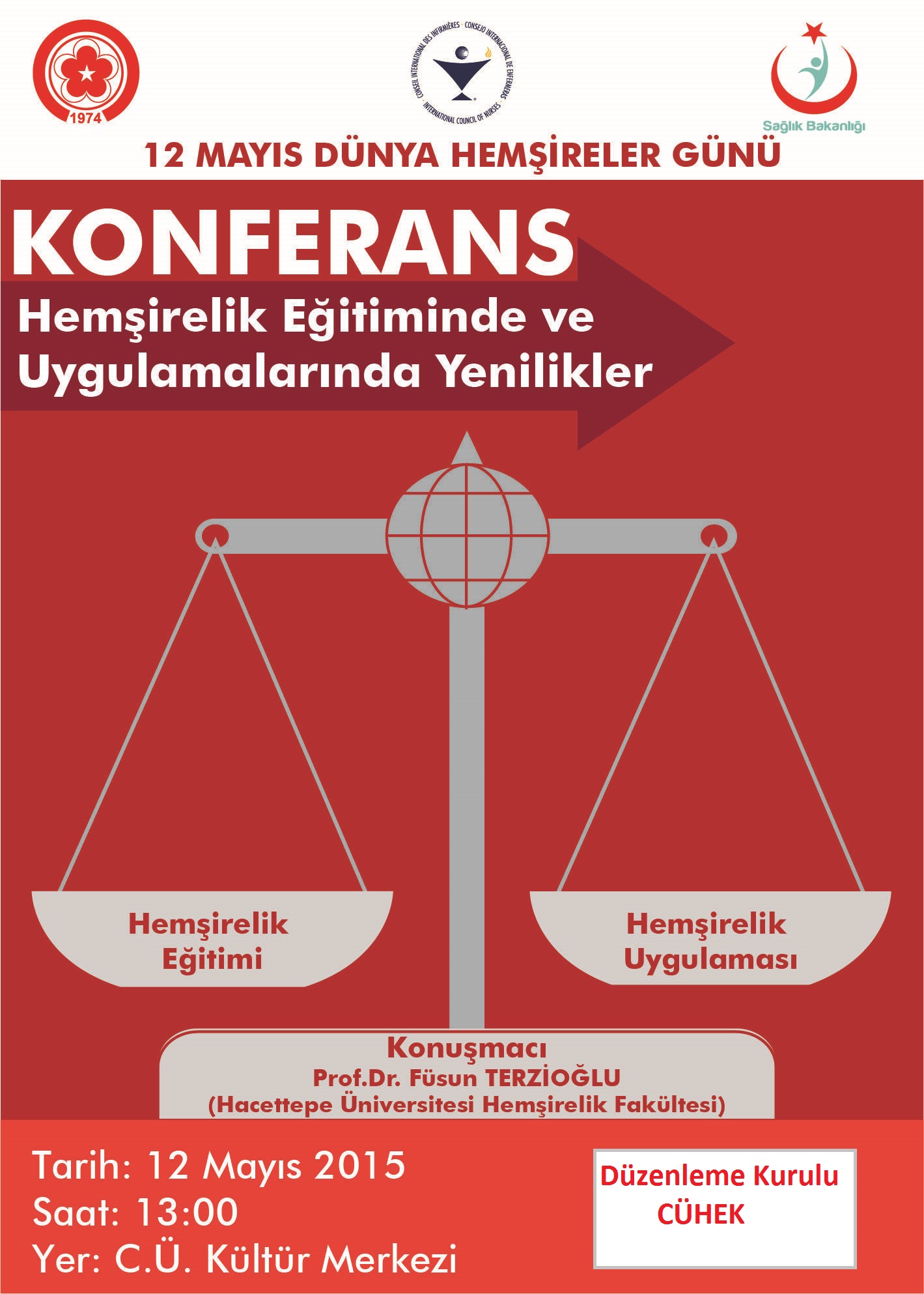 Konferans "Hemşirelik Eğitiminde ve Uygulamalarında Yenilikler"