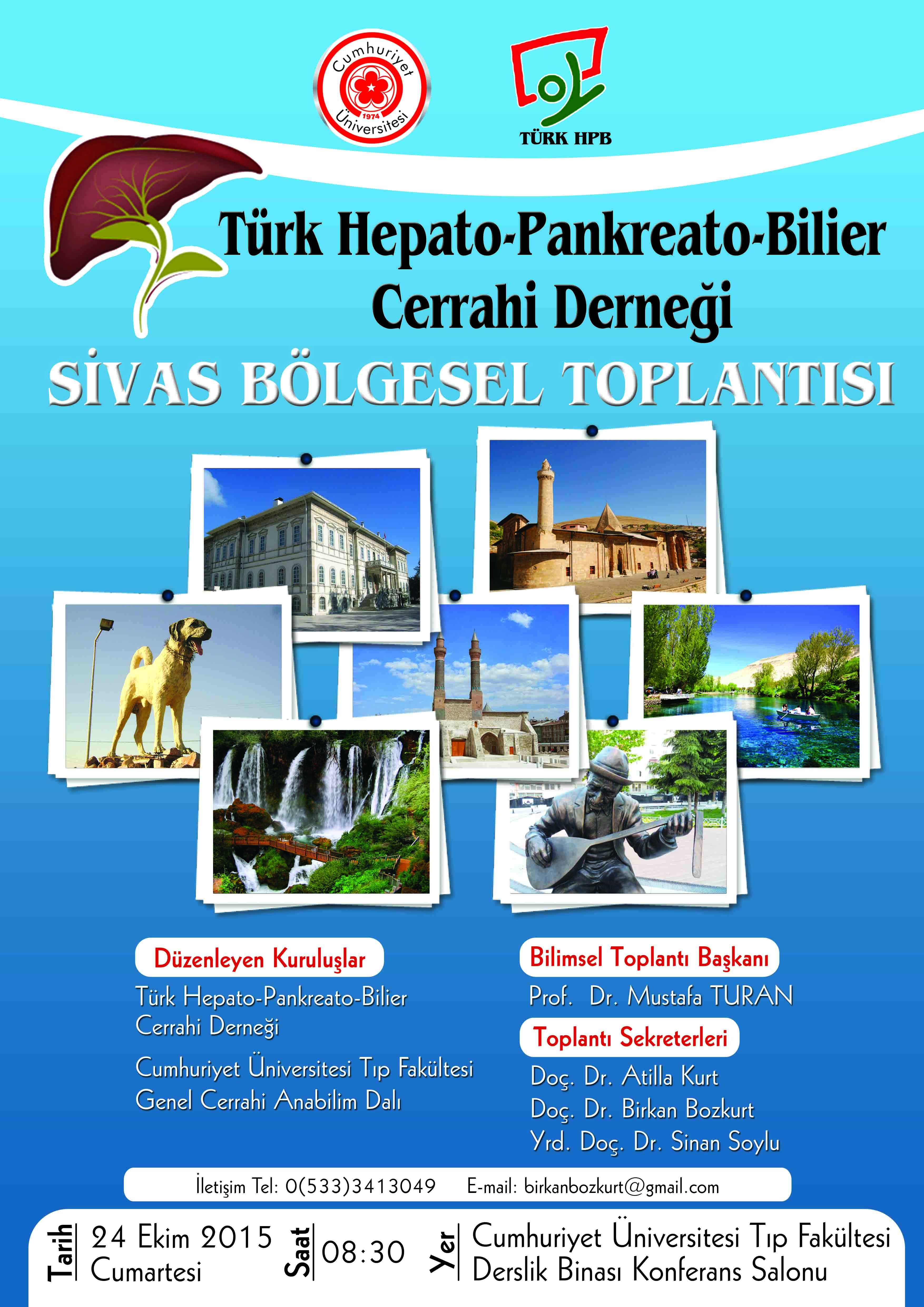 Türk Hepato-Pankreato- Bilier Cerrahi Derneği Sivas Bölgesel Toplantısı