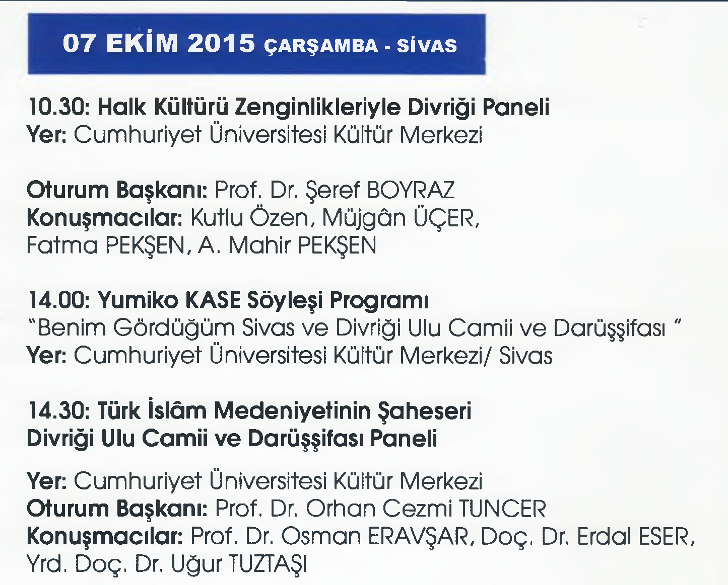 Panel "Halk Kültürü Zenginlikleri ile Divriği "