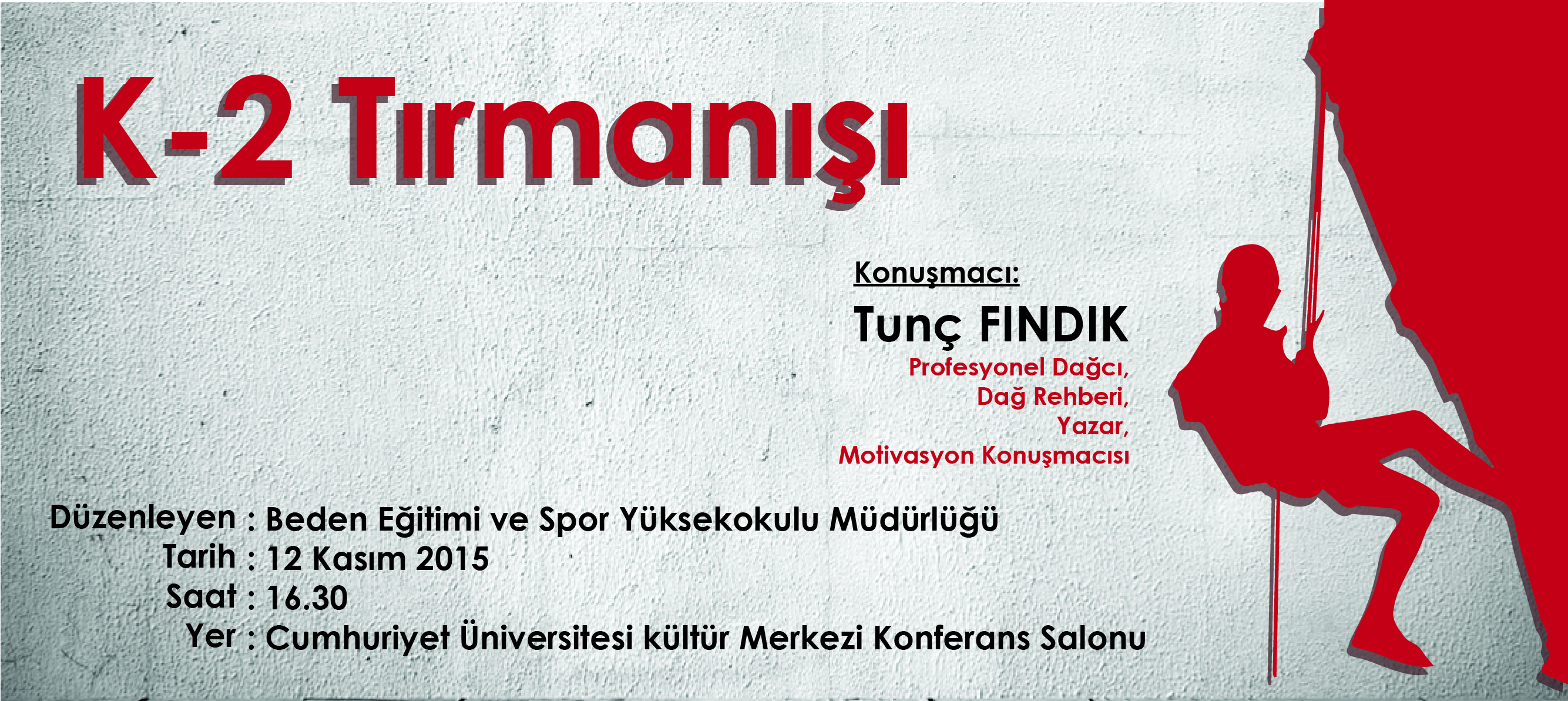 Söyleşi " K-2 Tırmanışı "