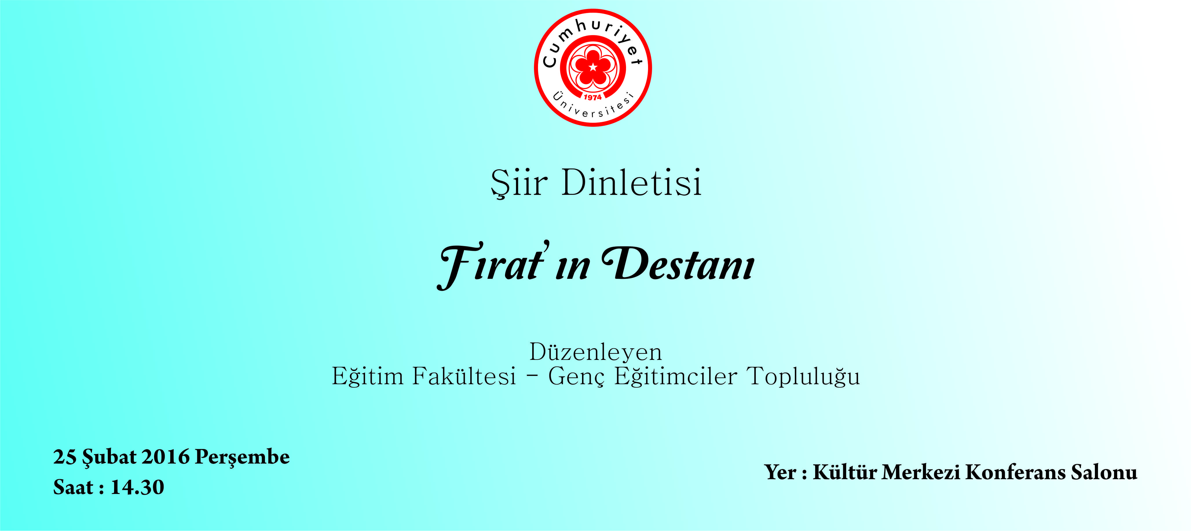 Şiir Dinletisi : Fırat'ın Destanı