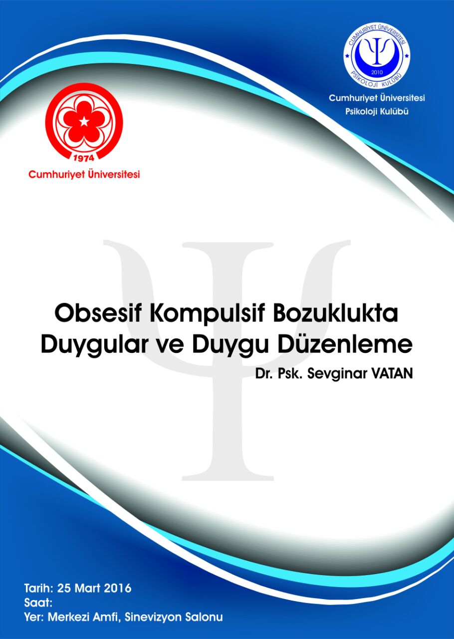 Konferans : Obsesif Kompulsif Bozuklukta Duygular ve Duygu Düzenleme