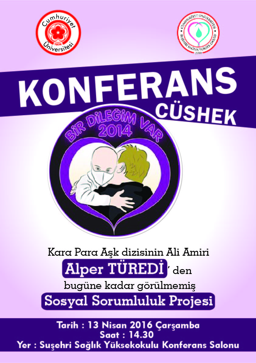 Konferans : Bir Dileğim Var