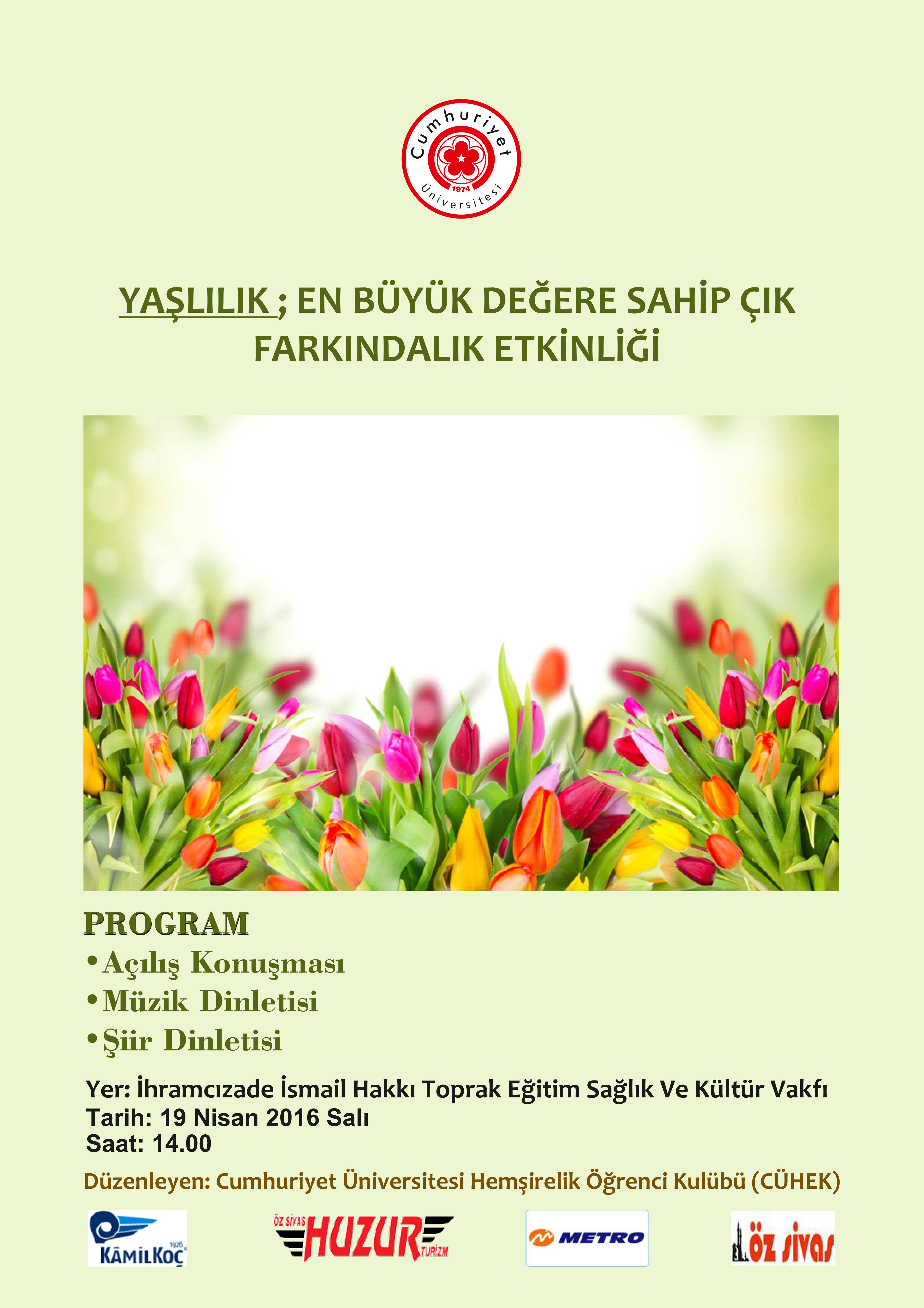 Yaşlılık; En Büyük Değere Sahip Çık Farkındalık Etkinliği