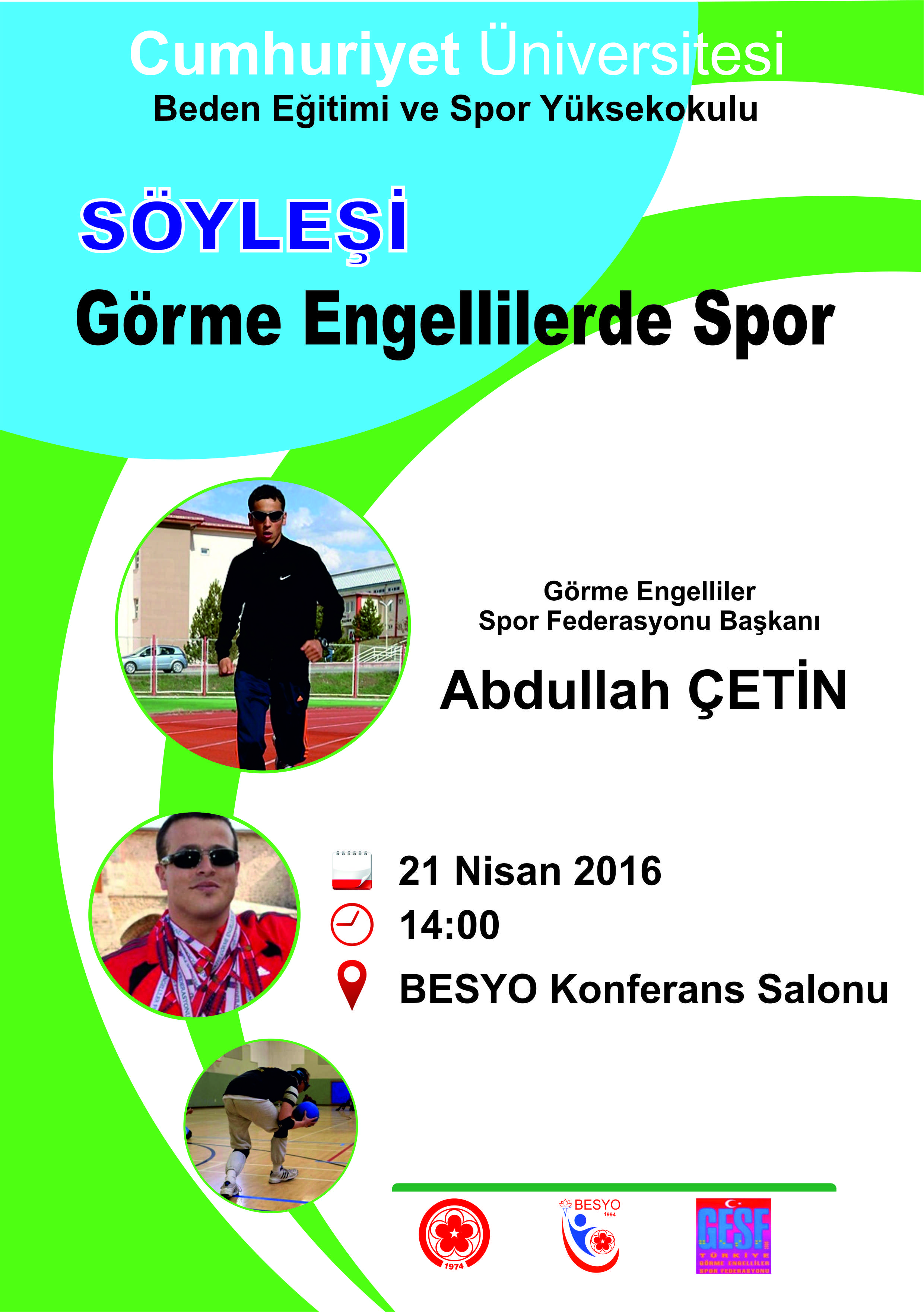 Söyleşi : Görme Engellilerde Spor