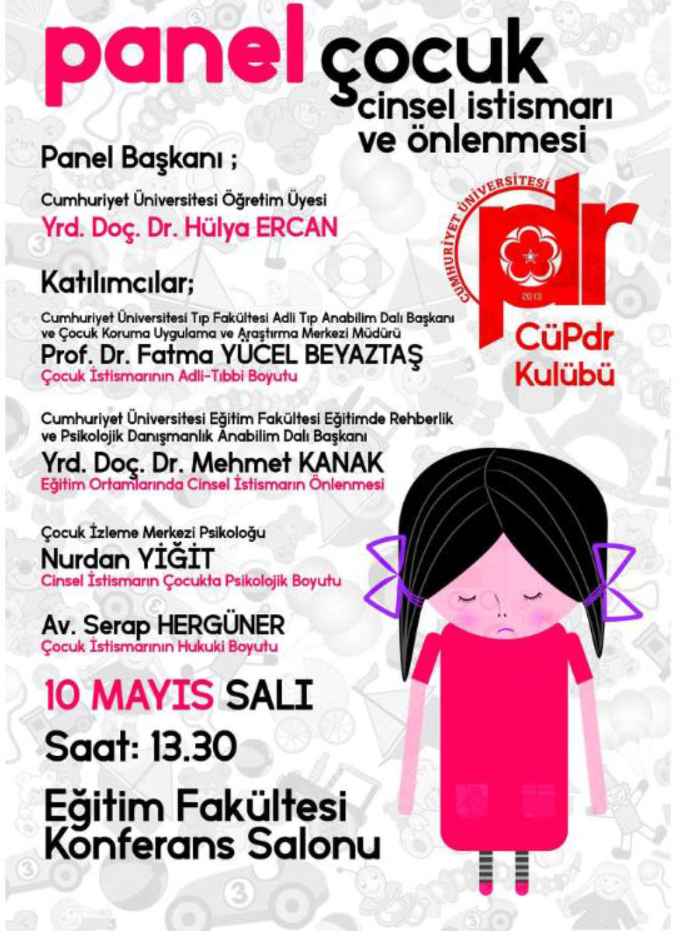 Panel : Çocuğun Cinsel İstismarı